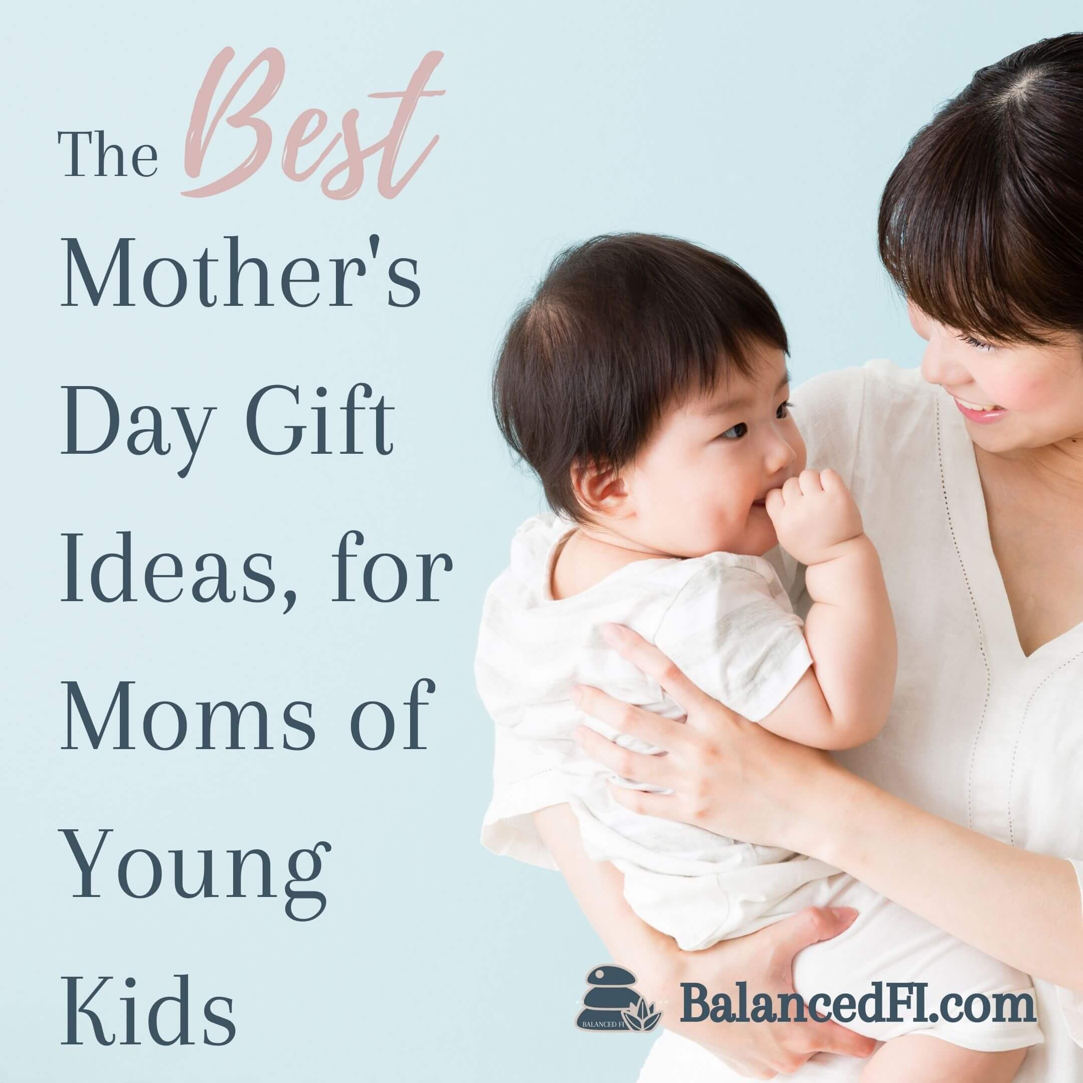 https://www.balancedfi.com/wp-content/uploads/2021/04/mothers-day-gift-ideas.jpg