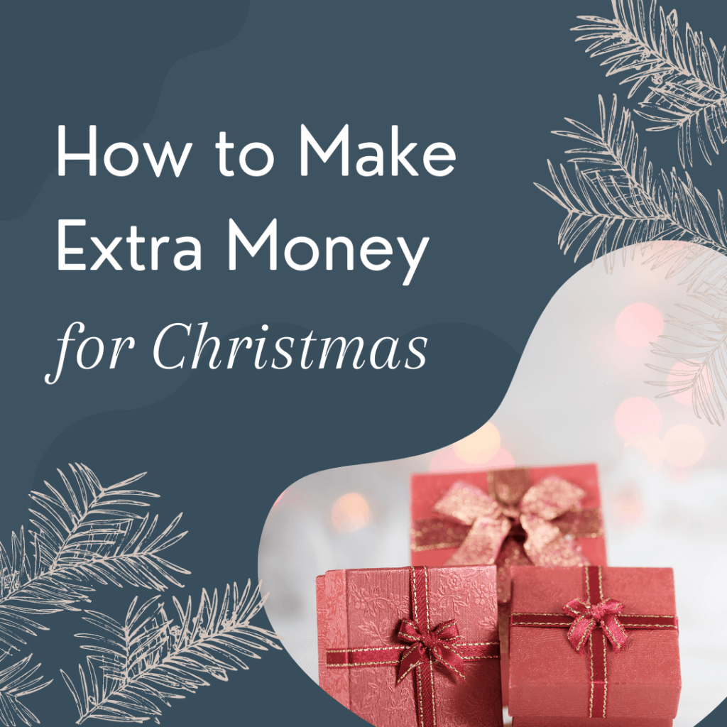make extra money for christmas
